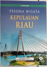 Image of PESONA WISATA KEPULAUAN RIAU
