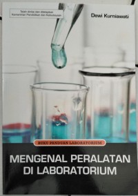 MENGENAL PERALATAN DI LABORATORIUM