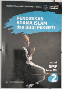 Image of PENDIDIKAN AGAMA ISLAM dan BUDI PEKERTI