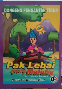 Pak Lebai yang Malang