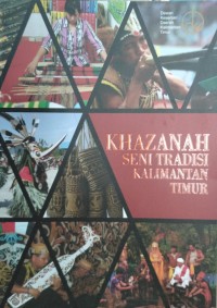 Image of KHAZANAH SENI TRADISI KALIMANTAN TIMUR