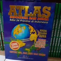 ATLAS INDONESIA DAN DUNIA EDISI 34 PROVINSI