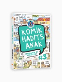 Image of KOMIK HADITS ANAK : Keseharian Di Pesantren