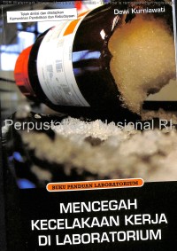Image of Mencegah Kecelakaan Kerja Di Laboratorium