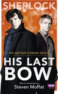 Image of SHERLOCK HOLMES His Last Bow : Salam Perpisahan